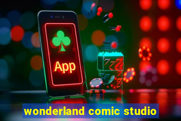 wonderland comic studio